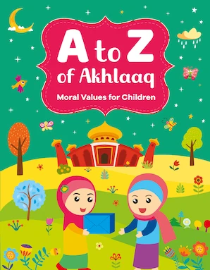 Goodword - A to Z of Akhlaaq